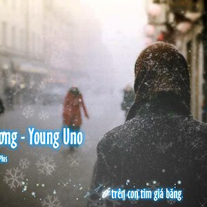 [ VIDEO LYRICS ] Tuyết yêu thương - Young Uno