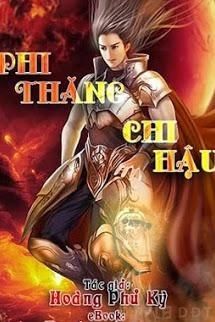 [Diendantruyen.Com] Phi Thăng Chi Hậu