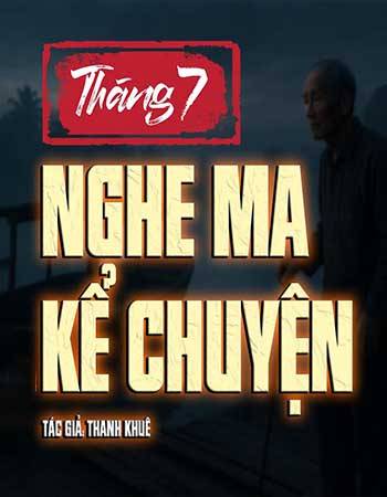 truyen-ma-thang-7-linh-hon-duoc-tro-ve.jpg