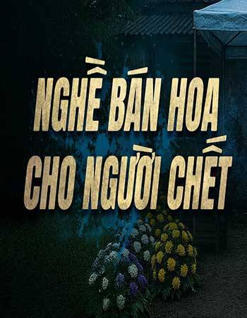 truyen-ma-nghe-ban-hoa-cho-nguoi-chet.jpg