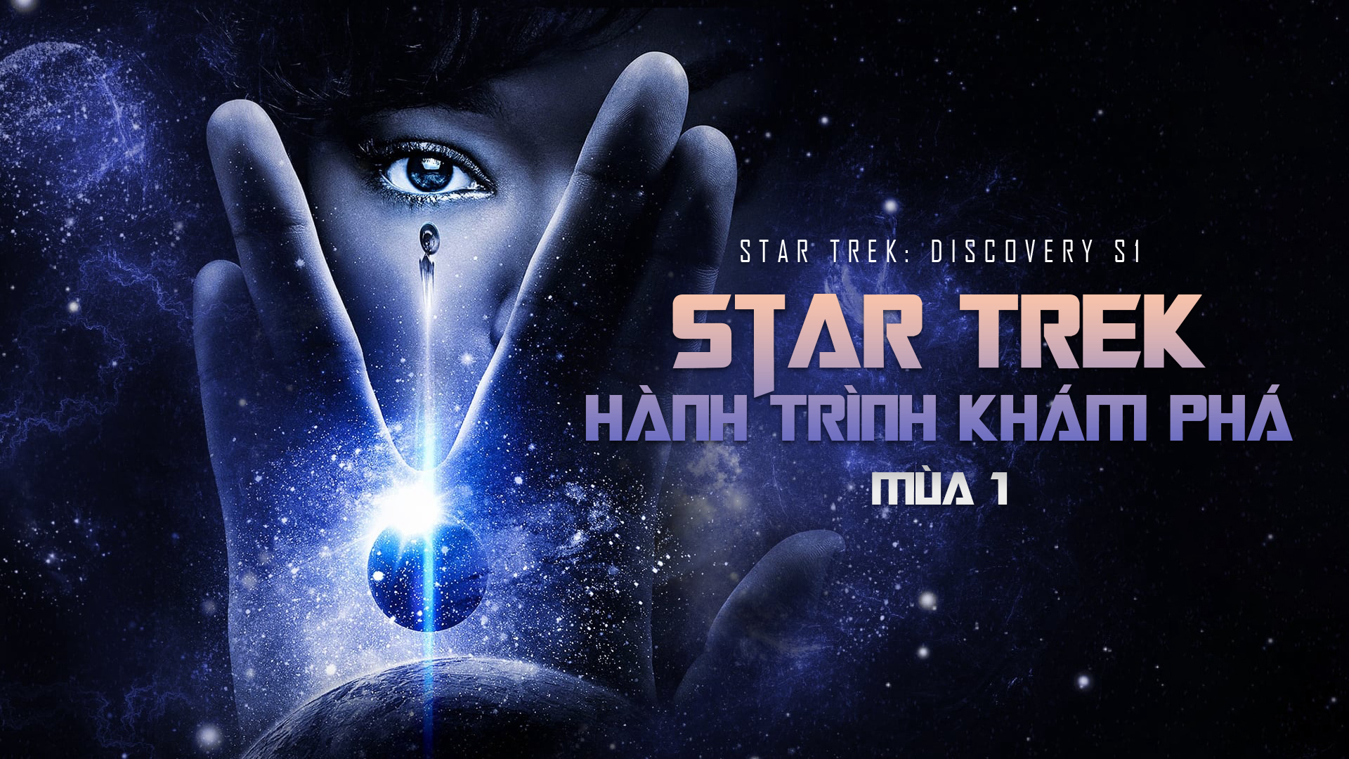 star-trek-hanh-trinh-kham-pha-mua-1-poster.jpg