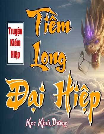 truyen-kiem-hiep-tiem-long-dai-hiep.jpg