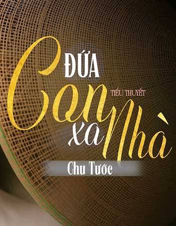 tieu-thuyet-dua-con-xa-nha.jpg