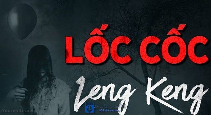 Loc-Coc-Leng-Keng-Audio.jpg