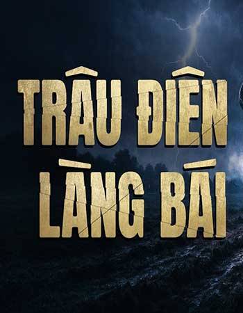 truyen-ma-trau-dien-lang-bai.jpg