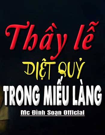 truyen-ma-thay-le-diet-quy-trong-mieu-lang.jpg