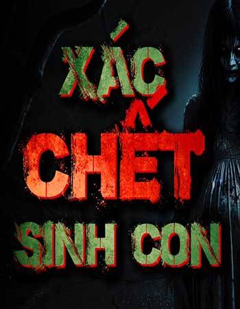 truyen-ma-xac-chet-sinh-con.jpg