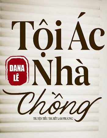 tieu-thuyet-toi-ac-nha-chong.jpg