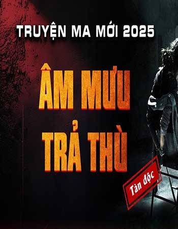 truyen-ma-am-muu-tra-thu.jpg