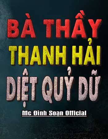 truyen-ma-ba-thay-thanh-hai-diet-quy-du.jpg