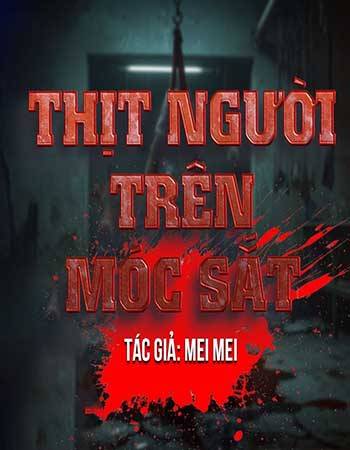 truyen-ma-mieng-thit-tren-moc-sat.jpg
