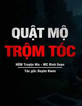 truyen-ma-quat-mo-trom-toc.jpg