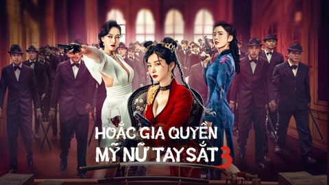 hoac-gia-quyen-my-nu-tay-sat-3-poster.jpg
