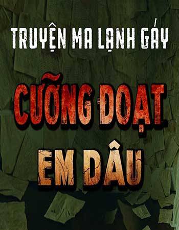 truyen-ma-cuong-doat-em-dau.jpg