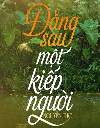 tieu-thuyet-dang-sau-mot-kiep-nguoi.jpg